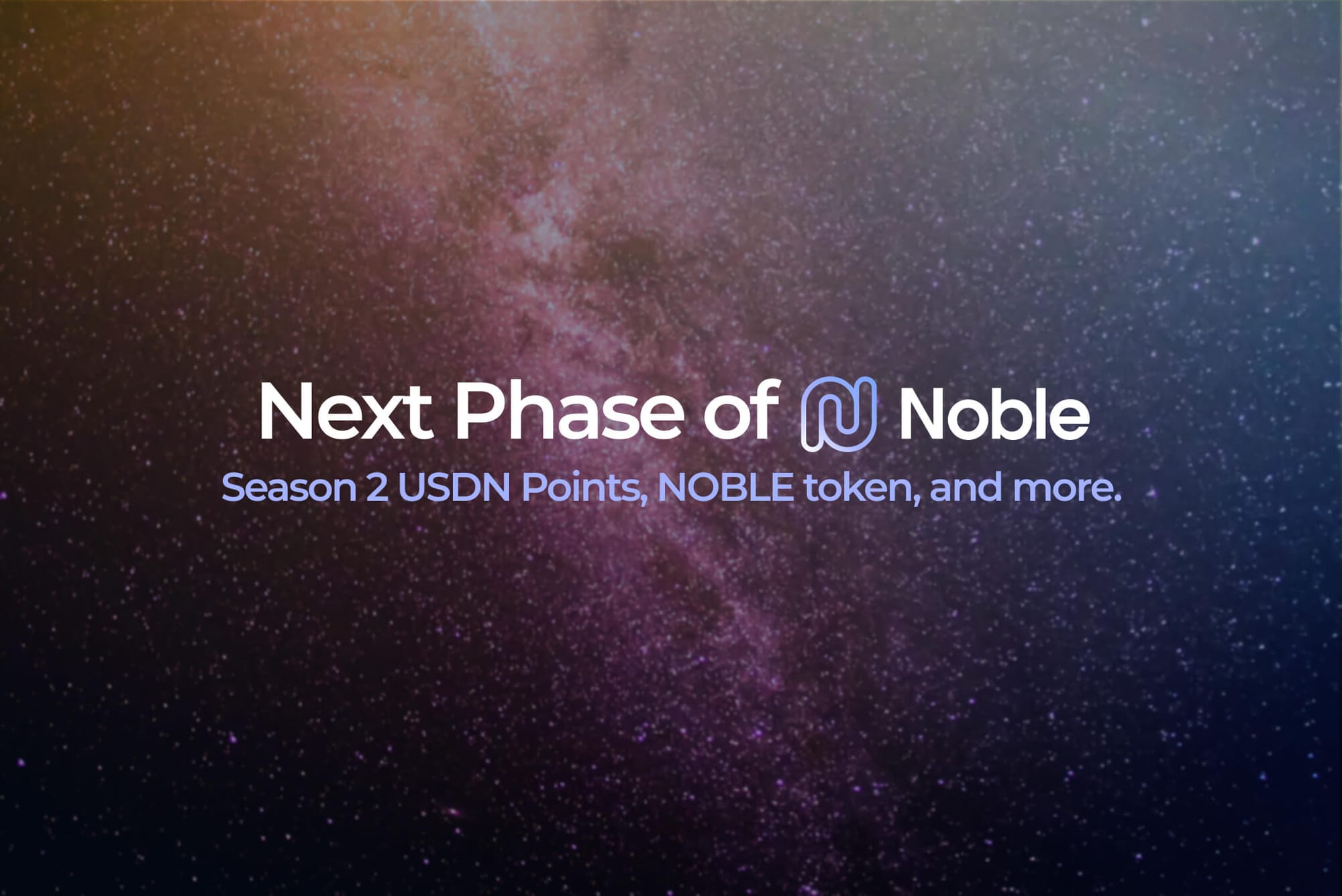 Noble USDNポイント：NOBLEトークンとシーズン2