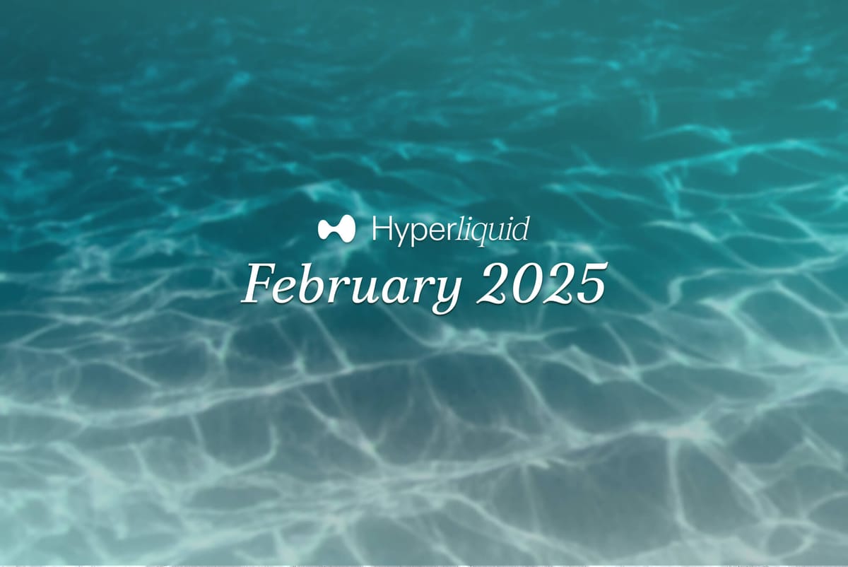 Hyperliquid 2月のハイライト